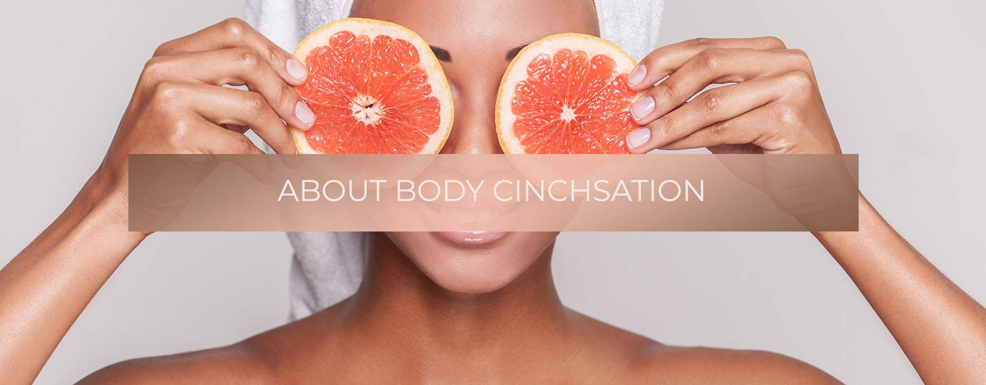 Body CINCHsation - About Body Cinchsation